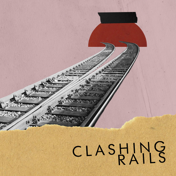 Clashing Rails