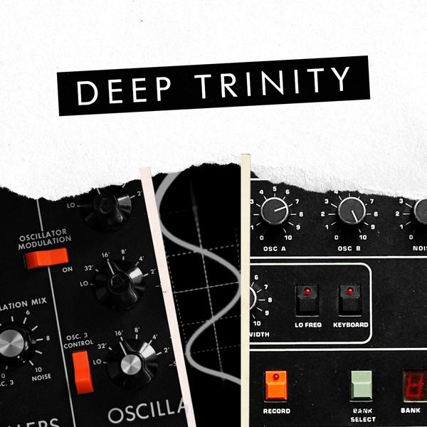 Deep Trinity